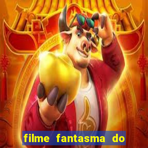 filme fantasma do natal passado